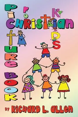 Carte ilustrată pentru copii creștini - Picture Book for Christian Kids