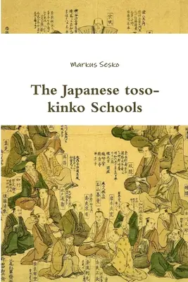 Școlile japoneze toso-kinko - The Japanese toso-kinko Schools