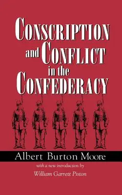 Conscripție și conflict în Confederație - Conscription and Conflict in the Confederacy