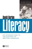 Literacy: O introducere în ecologia limbajului scris - Literacy: An Introduction to the Ecology of Written Language