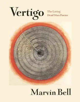 Vertigo: Poezii ale mortului viu - Vertigo: The Living Dead Man Poems
