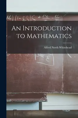O introducere în matematică - An Introduction to Mathematics