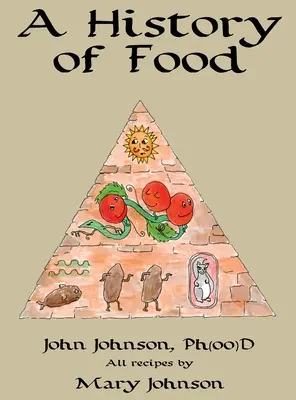 O istorie a alimentației - A History of Food