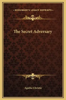 Adversarul secret - The Secret Adversary