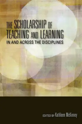 Bursa de predare și învățare în și între discipline - The Scholarship of Teaching and Learning in and Across the Disciplines