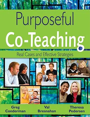 Co-învățarea cu scop: Cazuri reale și strategii eficiente - Purposeful Co-Teaching: Real Cases and Effective Strategies