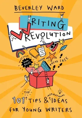 Revoluția scrisului: Sfaturi și idei pentru tinerii scriitori - Writing Revolution: Tips and Ideas for Young Writers
