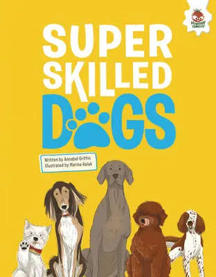Câini super pricepuți - Super Skilled Dogs