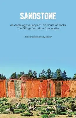 Sandstone: O antologie pentru susținerea acestei case de cărți - Sandstone: An Anthology to Support This House of Books