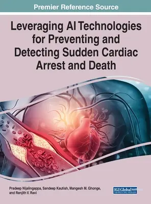 Valorificarea tehnologiilor AI pentru prevenirea și detectarea stopului cardiac și a morții subite - Leveraging AI Technologies for Preventing and Detecting Sudden Cardiac Arrest and Death