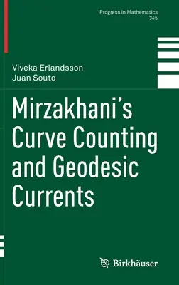 Numărarea curbelor și curenții geodezici ai lui Mirzakhani - Mirzakhani's Curve Counting and Geodesic Currents