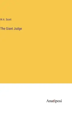 Judecătorul uriaș - The Giant Judge