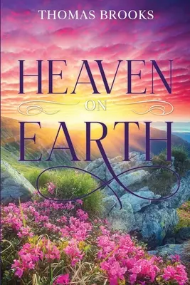 Raiul pe pământ - Heaven on Earth