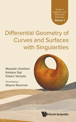 Geometria diferențială a curbelor și suprafețelor cu singularități - Differential Geometry of Curves and Surfaces with Singularities
