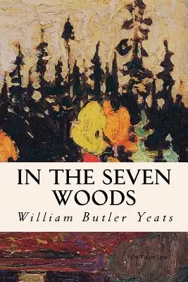 În cele șapte păduri - In The Seven Woods