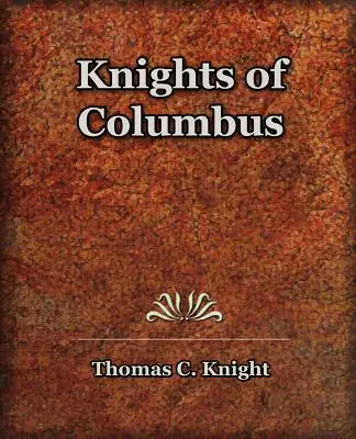 Cavalerii lui Columb (1920) - Knights of Columbus (1920)