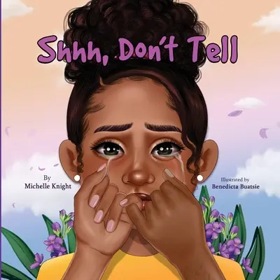 Shh, nu spune - Shh, Don't Tell
