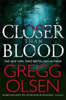 Mai aproape decât sângele - Closer than Blood
