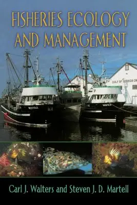 Ecologia și gestionarea pescuitului - Fisheries Ecology and Management