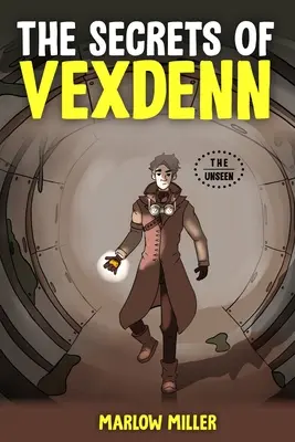 Secretele lui Vexdenn - The Secrets of Vexdenn