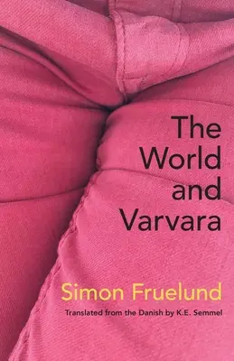 Lumea și Varvara - The World and Varvara