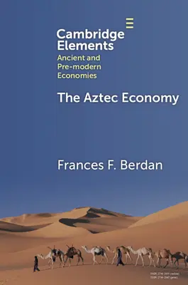 Economia aztecă - The Aztec Economy