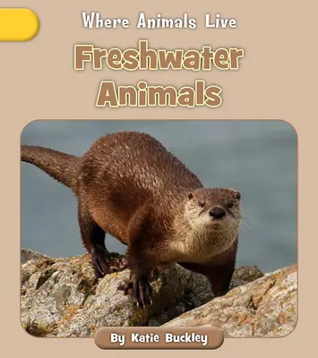 Animale de apă dulce - Freshwater Animals