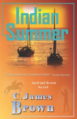 Vara indiană: A Tale of Lust, Murder and Class Division (O poveste despre dorință, crimă și diviziune de clasă) - Indian Summer: A Tale of Lust, Murder and Class Division