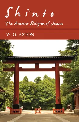 Shinto - Religia străveche a Japoniei - Shinto - The Ancient Religion of Japan