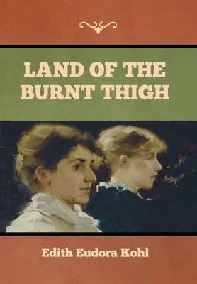 Țara coapsei arse - Land of the Burnt Thigh