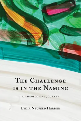 Provocarea constă în numire - The Challenge is in the Naming
