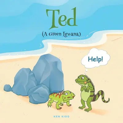 Ted (O Iguană Verde) - Ted (A Green Iguana)