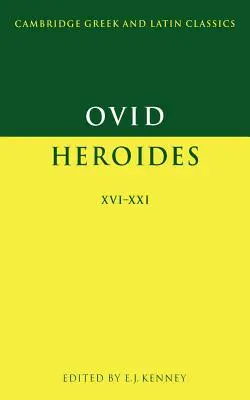 Ovidiu: Heroide XVI-XXI - Ovid: Heroides XVI-XXI