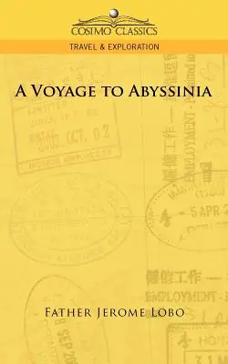 O călătorie în Abisinia - A Voyage to Abyssinia