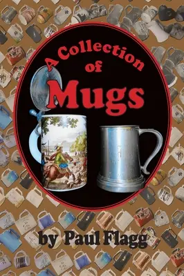 O colecție de căni - A Collection of Mugs