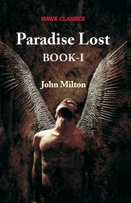 Paradisul pierdut Cartea I - Paradise Lost Book-I