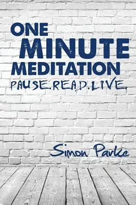 Meditație de un minut - One Minute Meditation