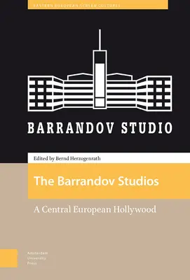 Studiourile Barrandov: Un Hollywood din Europa Centrală - The Barrandov Studios: A Central European Hollywood