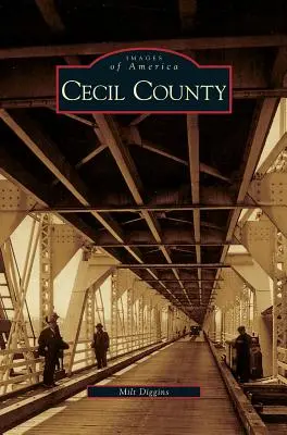 Județul Cecil - Cecil County