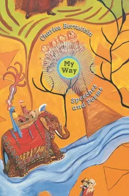 My Way: Discursuri și poezii - My Way: Speeches and Poems
