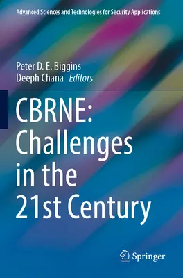 Cbrne: Provocări în secolul XXI - Cbrne: Challenges in the 21st Century
