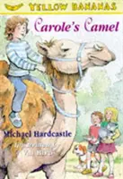 Cămila lui Carole - Carole's Camel