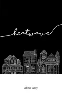 Valul de căldură - Heatwave