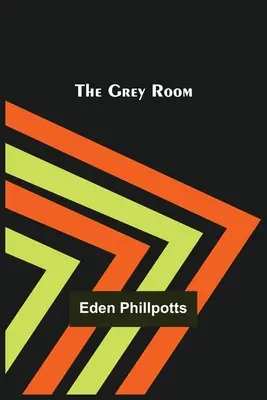 Camera gri - The Grey Room