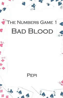 Jocul numerelor 1: Sânge rău - The Numbers Game 1: Bad Blood