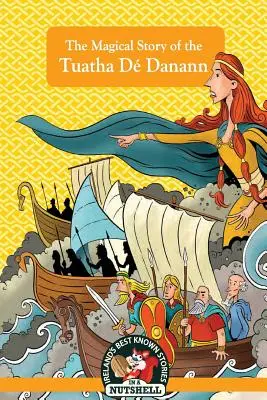 Povestea magică a Tuatha D Danann - The Magical Story of the Tuatha D Danann