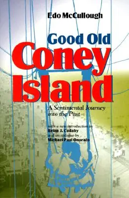 Bătrânul Coney Island - Good Old Coney Island
