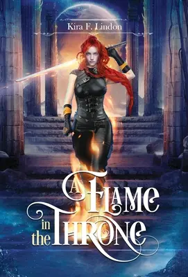 O flacără în tron - A Flame In The Throne