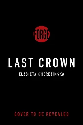 Ultima coroană - The Last Crown