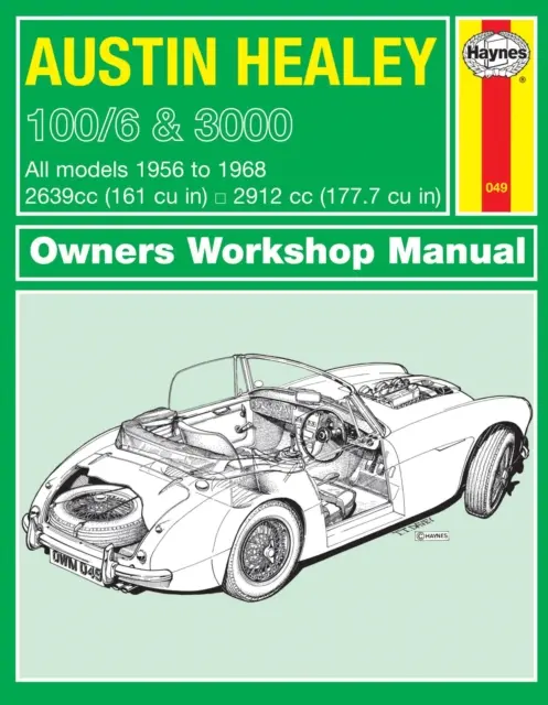 Manual de atelier pentru proprietari Austin Healey 100 - Austin Healey 100 Owners Workshop Manual